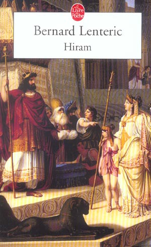 Emprunter Hiram. Le bâtisseur de Dieu livre
