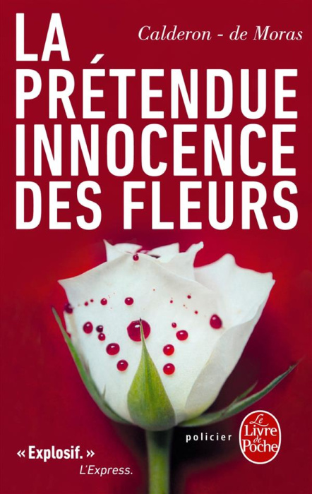 Emprunter La prétendue innocence des fleurs livre