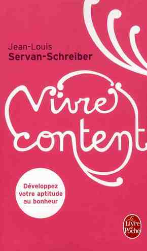 Emprunter Vivre content livre