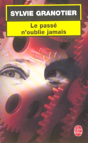 Emprunter Le passé n'oublie jamais livre