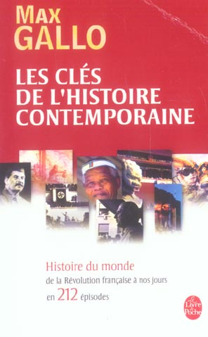 Emprunter Les Clés de l'histoire contemporaine. Histoire du monde de la Révolution française à nos jours en 21 livre