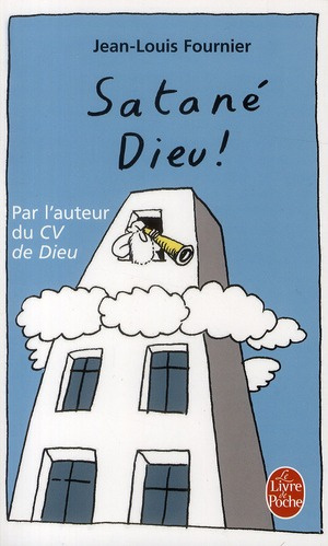 Emprunter Satané Dieu ! livre