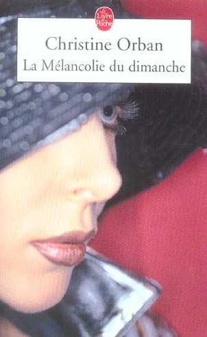 Emprunter La Mélancolie du dimanche livre