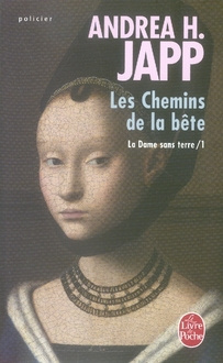 Emprunter La Dame sans terre Tome 1 : Les Chemins de la bête livre