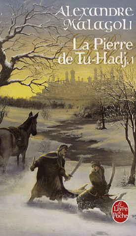 Emprunter La Pierre de Tu-Hadj Tome 1 livre