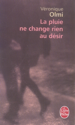Emprunter La pluie ne change rien au désir livre
