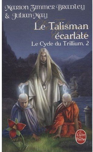 Emprunter Le Cycle du Trillium Tome 2 : Le Talisman écarlate livre