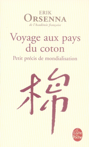 Emprunter Petit précis de mondialisation. Tome 1, Voyage aux pays du coton livre