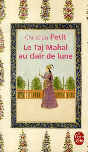 Emprunter Le Taj Mahal au clair de lune livre