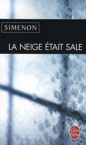 Emprunter La neige était sale livre