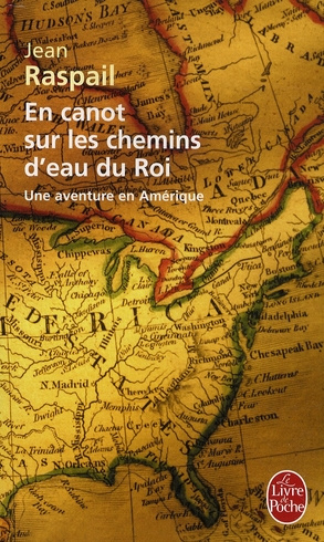 Emprunter En canot sur les chemins d'eau du Roi. Une aventure en Amérique livre