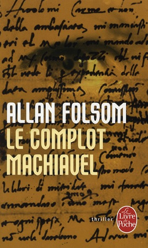 Emprunter Le complot Machiavel livre