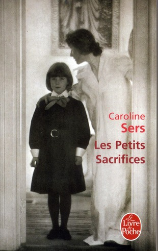 Emprunter Les Petits Sacrifices livre
