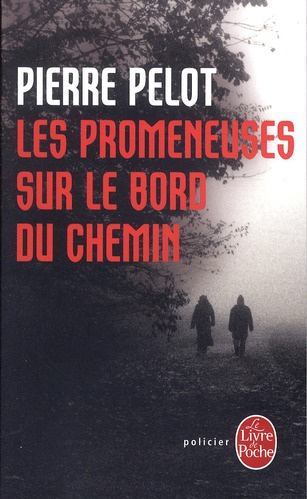 Emprunter Les promeneuses sur le bord du chemin livre