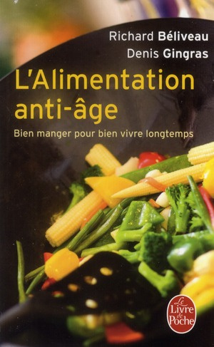 Emprunter L'Alimentation anti-âge. Bien manger pour vivre longtemps livre