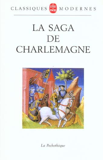 Emprunter La saga de Charlemagne livre