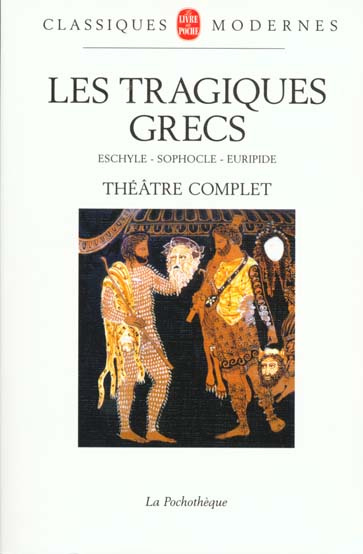 Emprunter Les tragiques grecs. Théâtre complet livre