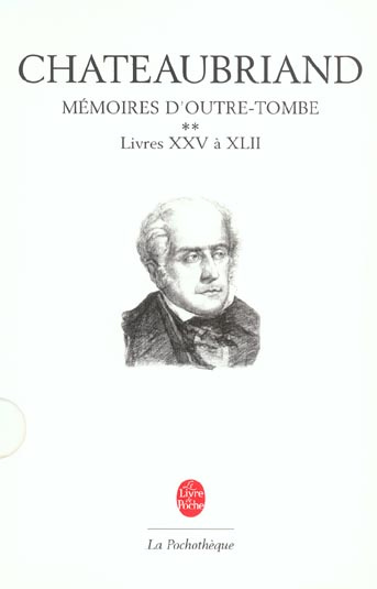 Emprunter Mémoires d'Outre-Tombe Tome : Livres 25 à 42. 2e édition revue et corrigée livre