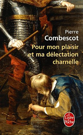 Emprunter Pour mon plaisir et ma délectation charnelle livre