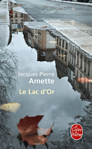 Emprunter Le Lac d'Or livre