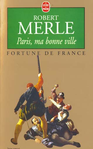 Emprunter Fortune de France/03/Paris, ma bonne ville livre