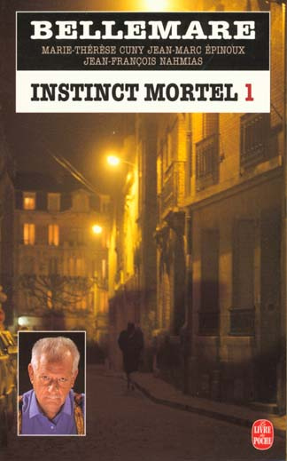 Emprunter INSTINCT MORTEL. Tome 1 livre