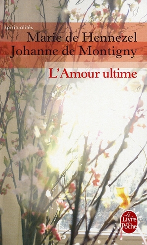 Emprunter L'amour ultime. L'accompagnement des mourants livre
