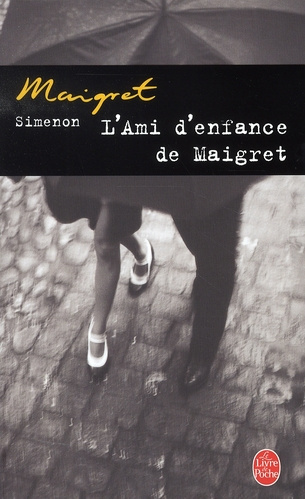 Emprunter L'Ami d'enfance de Maigret livre
