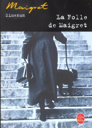 Emprunter La Folle de Maigret livre
