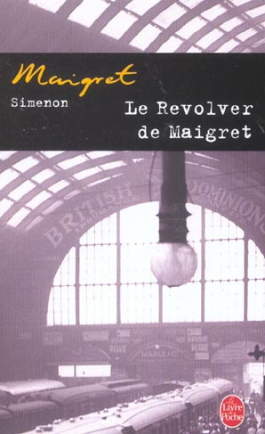 Emprunter Le revolver de Maigret livre