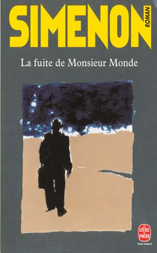 Emprunter La fuite de Monsieur Monde livre