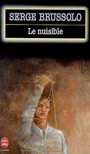 Emprunter Le nuisible livre