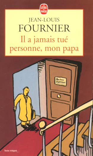 Emprunter Il a jamais tué personne, mon papa livre