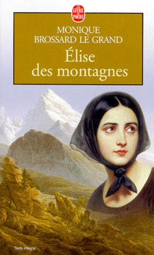 Emprunter ELISE DES MONTAGNES livre