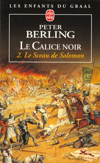 Emprunter Le calice noir Tome 2 : Le Sceau de Salomon livre