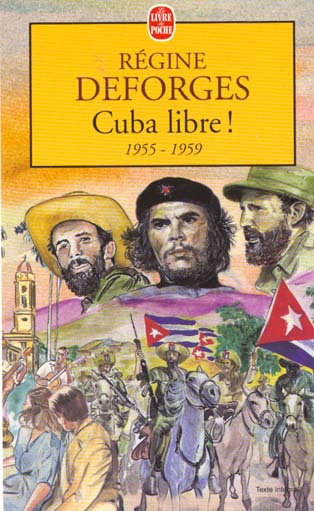 Emprunter La Bicyclette Bleue Tome 7 : Cuba libre ! . 1955-1959 livre