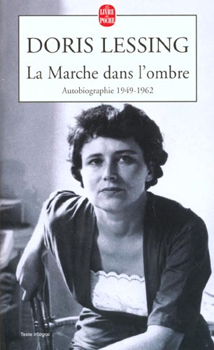 Emprunter La marche dans l'ombre. Autobiographie (1949-1962) livre
