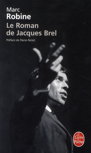 Emprunter Le roman de Jacques Brel livre