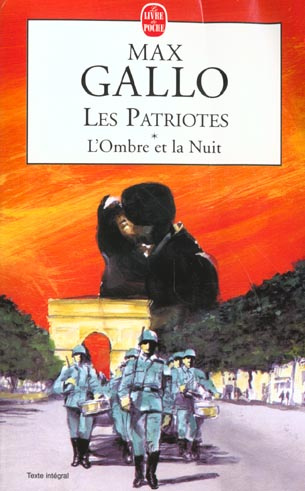 Emprunter Les patriotes Tome 1 : L'ombre et la nuit livre