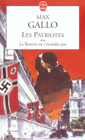 Emprunter Les Patriotes/2/La flamme ne s'éteindra pas livre