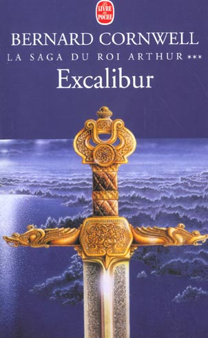 Emprunter La Saga du roi Arthur Tome 3 : Excalibur livre