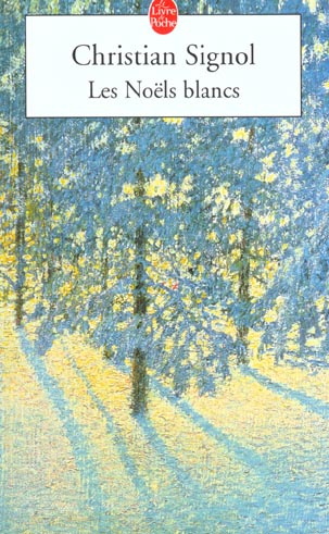 Emprunter Ce que vivent les hommes Tome 1 : Les Noëls blancs livre