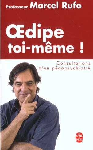Emprunter Oedipe toi-même ! Consultations d'un pédopsychiatre livre