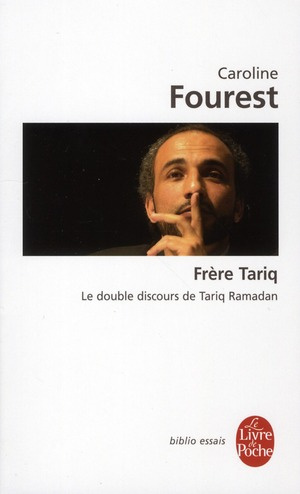 Emprunter Frère Tariq. Le double discours de Tariq Ramadan livre