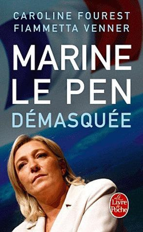 Emprunter Marine Le Pen démasquée livre
