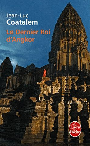 Emprunter Le dernier roi d'Angkor livre