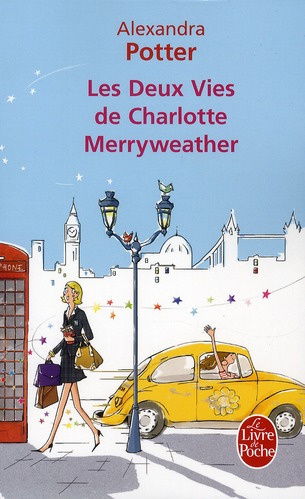 Emprunter Les Deux Vies de Charlotte Merryweather livre