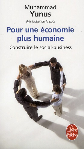 Emprunter Pour une économie plus humaine. Construire le social-business livre