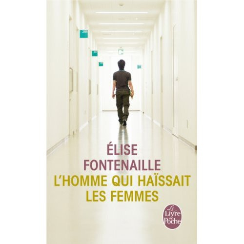 Emprunter L'homme qui haïssait les femmes livre