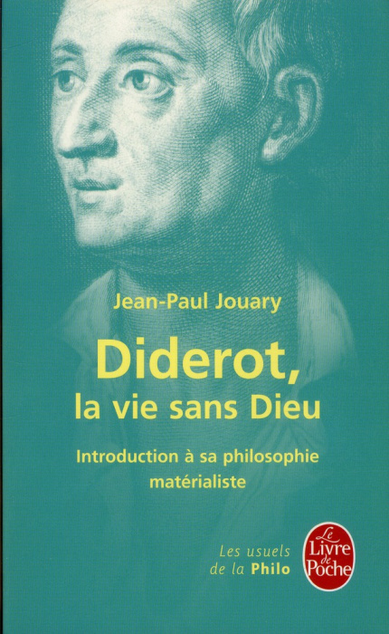 Emprunter Diderot, la vie sans Dieu. Introduction à sa philosophie matérialiste livre